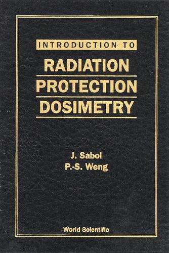 [object Object] «Introduction To Radiation Protection Dosimetry», авторов Юзеф Саболь, Пао-шань Вэн - фото №1