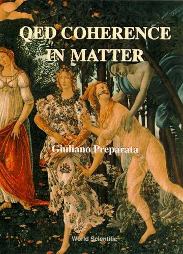 Бумажная книга «Qed Coherence In Matter», автор Джулиано Препарата - фото №1