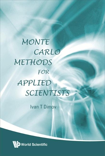 [object Object] «Monte Carlo Methods For Applied Scientists», автор Іван Томов Дімов - фото №1
