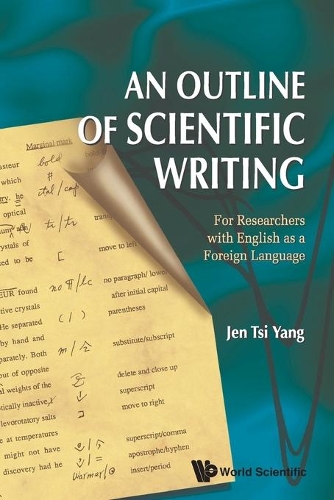 [object Object] «Outline Of Scientific Writing, An: For Researchers With English As A Foreign Language», автор Джен Ци Янг - фото №1