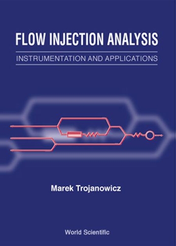 Паперова книга «Flow Injection Analysis: Instrumentation And Applications», автор Марек Троянович - фото №1