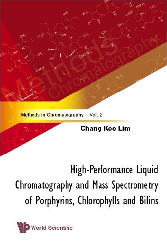 Бумажная книга «High-performance Liquid Chromatography And Mass Spectrometry Of Porphyrins, Chlorophylls And Bilins», автор Чанг-Ки Лим - фото №1