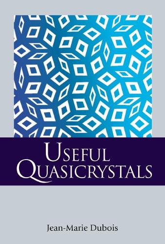 Паперова книга «Useful Quasicrystals», автор Жан-Марі Дюбуа - фото №1