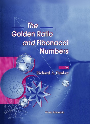[object Object] «Golden Ratio And Fibonacci Numbers, The», автор Річард А. Данлеп - фото №1