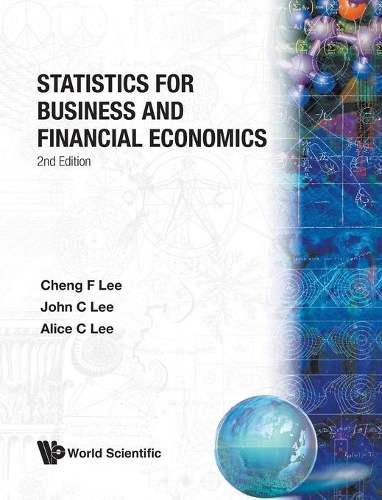 Бумажная книга «Statistics For Business And Financial Economics», авторов Элис Си Ли, Ченг Фью Ли, Джон К. Ли - фото №1
