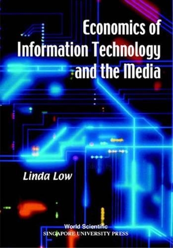 Бумажная книга «Economics Of Information Technology And The Media», автор Линда Лоу - фото №1