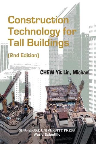 Бумажная книга «Construction Technology For Tall Buildings (2nd Edition)», автор Ит Лин Майкл Чу - фото №1