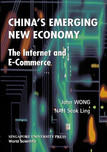 Паперова книга «China's Emerging New Economy», авторів Джон Вонг, Сок Лінг Нах - фото №1