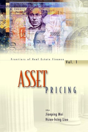 Паперова книга «Asset Pricing», авторів Сянь-Сінг Ляо, Цзяньпін Мей - фото №1