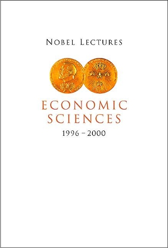 Бумажная книга «Nobel Lectures In Economic Sciences, Vol 4 (1996-2000)», автор Торстен Перссон - фото №1