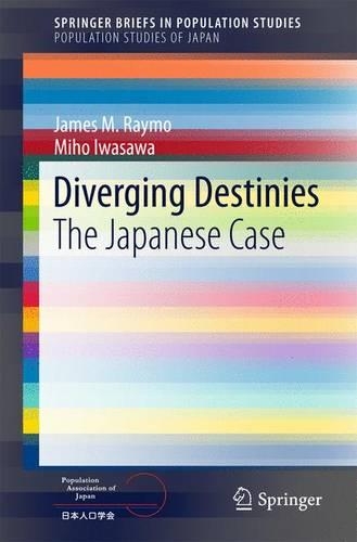 Бумажная книга «Diverging Destinies: The Japanese Case», авторов Джеймс М. Раймо, Михо Ивасава - фото №1