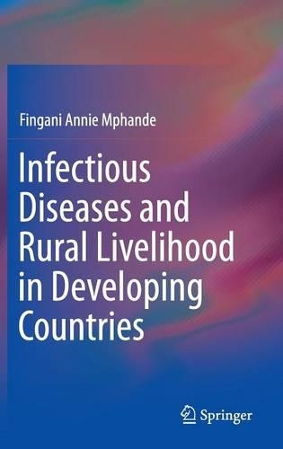 Бумажная книга «Infectious Diseases and Rural Livelihood in Developing Countries», автор Фингани Энни Мфанде - фото №1