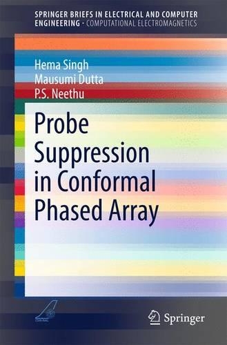 [object Object] «Probe Suppression in Conformal Phased Array», авторов Хема Сингх, Маусуми Дутта, П. С. Нитху - фото №1