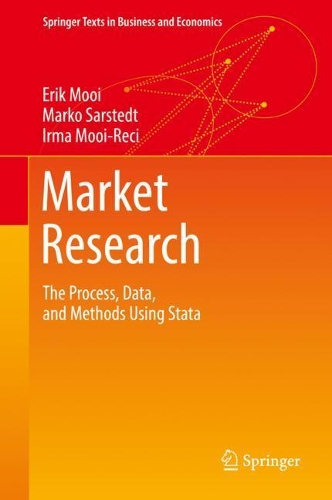 [object Object] «Market Research: The Process, Data, and Methods Using Stata», авторів Ерік Муй, Ірма Муї-Речі, Марко Сарстедт - фото №1