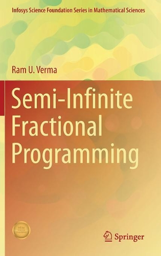 [object Object] «Semi-Infinite Fractional Programming», автор Рам У. Верма - фото №1
