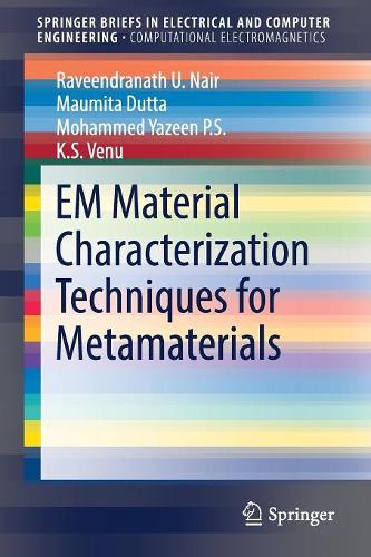 [object Object] «EM Material Characterization Techniques for Metamaterials», авторов К. С. Вену, Маумита Дутта, Мохаммед Язин П.С., Равиндранат У. Наир - фото №1