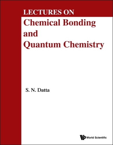 Бумажная книга «Lectures On Chemical Bonding And Quantum Chemistry», автор Самбху Н. Датта - фото №1