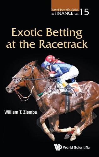 Паперова книга «Exotic Betting At The Racetrack», автор Вільям Т. Зіемба - фото №1