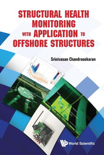 Бумажная книга «Structural Health Monitoring With Application To Offshore Structures», автор Шринивасан Чандрасекаран - фото №1