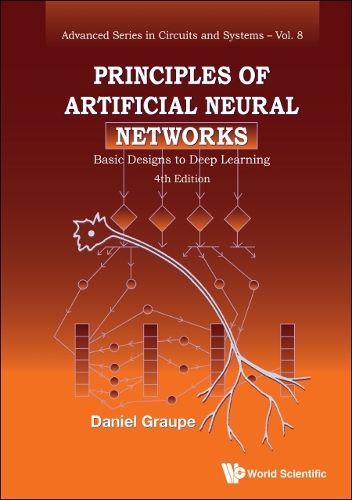 Бумажная книга «Principles Of Artificial Neural Networks: Basic Designs To Deep Learning (4th Edition)», автор Дэниел Грауп - фото №1