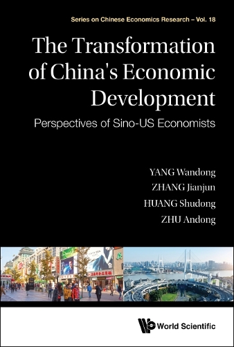 Бумажная книга «Transformation Of China's Economic Development, The: Perspectives Of Sino-us Economists», авторов Андун Чжу, Цзяньцзюнь Чжан, Шудун Хуан, Вандонг Янг - фото №1