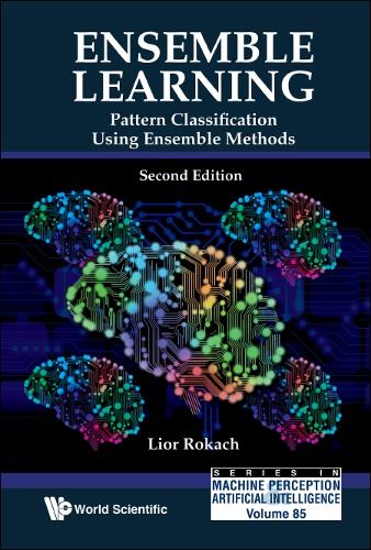 Бумажная книга «Ensemble Learning: Pattern Classification Using Ensemble Methods», автор Лиор Рокач - фото №1