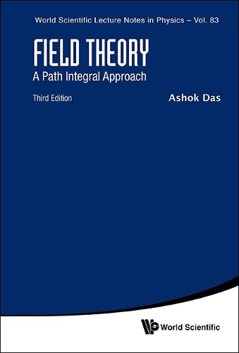 [object Object] «Field Theory: A Path Integral Approach (Third Edition)», автор Ашок Дас - фото №1
