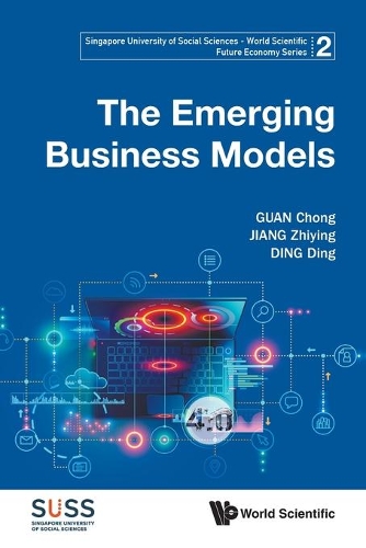 Бумажная книга «Emerging Business Models, The», авторов Чонг Гуан, Дин Дин, Чжиин Цзян - фото №1