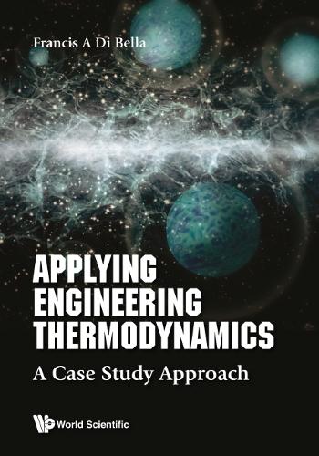 Паперова книга «Applying Engineering Thermodynamics: A Case Study Approach», автор Френк А. Ді Белла - фото №1