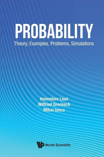 [object Object] «Probability: Theory, Examples, Problems, Simulations», авторів Ханнелоре Лісей, Міхай Янку, Вілфрід Грекш - фото №1