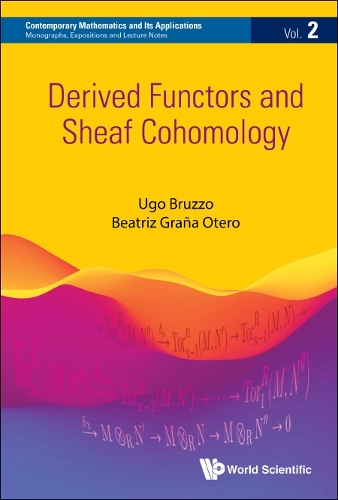 Бумажная книга «Derived Functors And Sheaf Cohomology», авторов Беатрис Грана Отеро, Уго Бруццо - фото №1