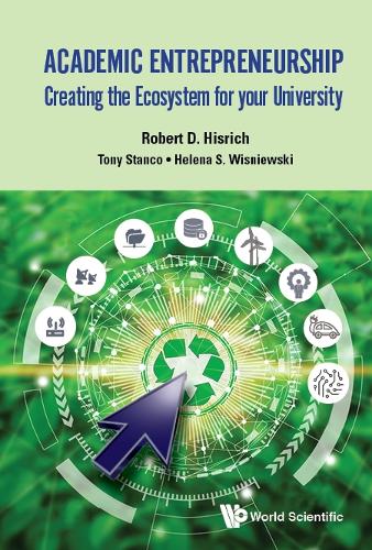 Паперова книга «Academic Entrepreneurship: Creating The Ecosystem For Your University», автор Роберт Д. Хісріч - фото №1