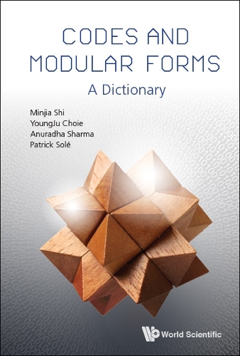 [object Object] «Codes And Modular Forms: A Dictionary», авторов Анурадха Шарма, Минджия Ши, Патрик Соле, Енджу Чхве - фото №1