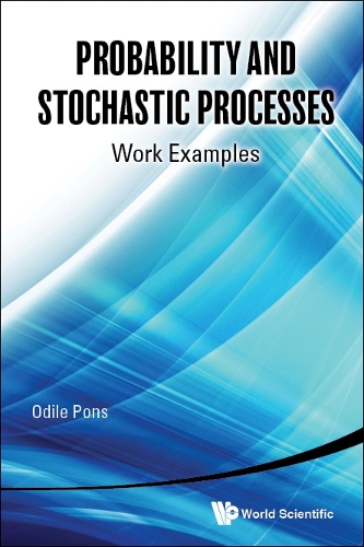 [object Object] «Probability And Stochastic Processes: Work Examples», автор Оділь Понс - фото №1