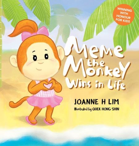 Бумажная книга «Meme The Monkey: Wins In Life», автор Джоанна Х Лим - фото №1