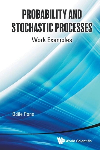 [object Object] «Probability And Stochastic Processes: Work Examples», автор Оділь Понс - фото №1