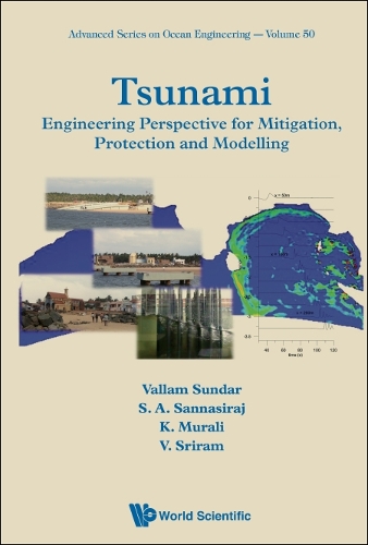[object Object] «Tsunami: Engineering Perspective For Mitigation, Protection And Modeling», авторів К. Муралі, Саннасі Аннамалайсамі Саннасірадж, В. Шрірам, Валлам Сундар - фото №1