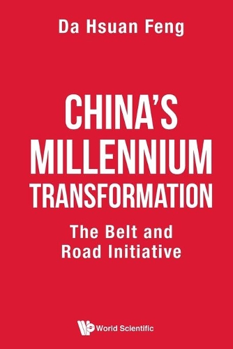 Паперова книга «China's Millennium Transformation: The Belt And Road Initiative», автор Да-Суань Фенг - фото №1