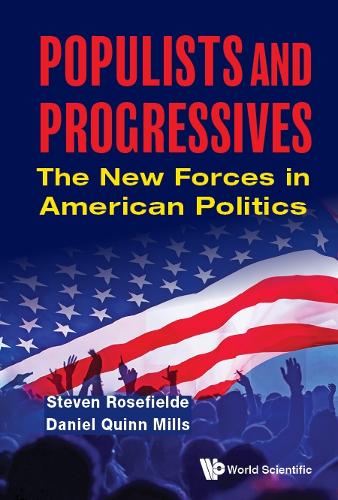 Бумажная книга «Populists And Progressives: The New Forces In American Politics», авторов Дэниел Куинн Миллс, Стивен Роузфилд - фото №1