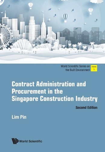 Паперова книга «Contract Administration And Procurement In The Singapore Construction Industry», автор Пін Лім - фото №1