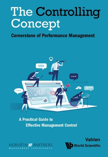 Бумажная книга «Controlling Concept, The: Cornerstone Of Performance Management», автор Horvath & Partners Management Consultants - фото №1