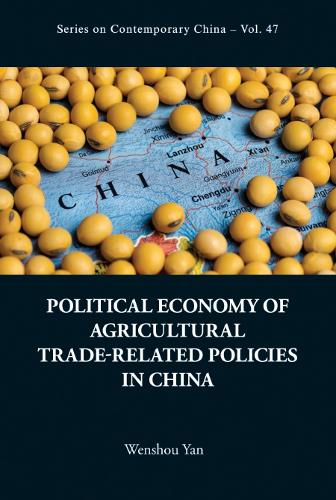 Бумажная книга «Political Economy Of Agricultural Trade-related Policies In China», автор Вэньшоу Янь - фото №1