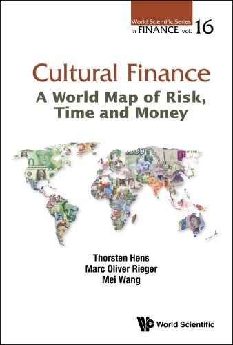 Бумажная книга «Cultural Finance: A World Map Of Risk, Time And Money», авторов Марк Оливер Ригер, Мэй Ван, Торстен Хенс - фото №1