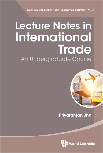 Бумажная книга «Lecture Notes In International Trade: An Undergraduate Course», автор Прияранджан Джха - фото №1