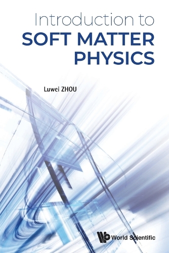 Бумажная книга «Introduction To Soft Matter Physics», автор Лувэй Чжоу - фото №1