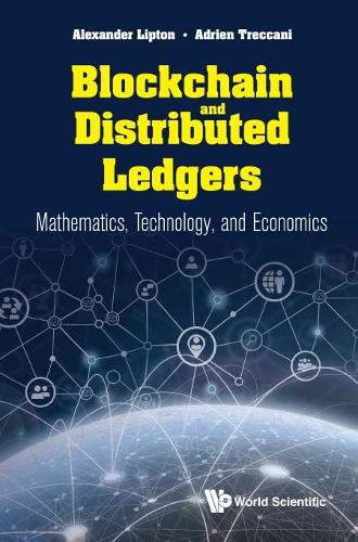 Бумажная книга «Blockchain And Distributed Ledgers: Mathematics, Technology, And Economics», авторов Адриан Треккани, Александр Липтон - фото №1