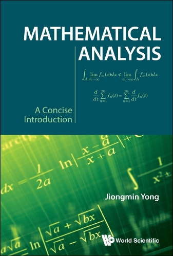 Бумажная книга «Mathematical Analysis: A Concise Introduction», автор Цзиньмин Юн - фото №1