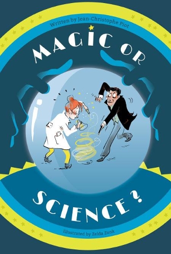 Бумажная книга «Magic Or Science?», автор Жан-Кристоф Пиот - фото №1