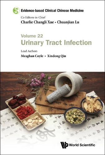 Бумажная книга «Evidence-based Clinical Chinese Medicine - Volume 22: Urinary Tract Infection», авторов Миган Койл, Синьдун Цинь - фото №1