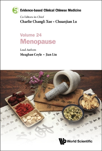 Бумажная книга «Evidence-based Clinical Chinese Medicine - Volume 24: Menopause», авторов Цзянь Лю, Миган Койл - фото №1